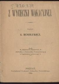 Z wycieczki wakacyjnej - Stanisław Bendlewicz
