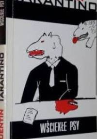 Wściekłe psy - Quentin Tarantino