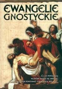 Ewangelie gnostyckie - Elaine Pagels