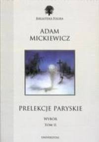 Prelekcje paryskie. Wybór. Tom II - Adam Mickiewicz