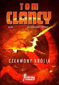 Czerwony królik - Tom Clancy