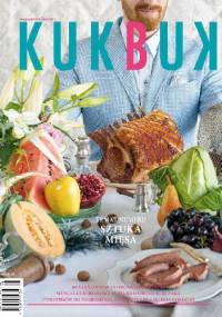 Magazyn kulinarny - Kukbuk nr 3 (2013). Sztuka mięsa. - Redakcja magazynu Kukbuk