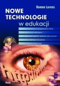 Nowe technologie w edukacji - Roman Lorens