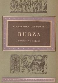Burza. Dramat w 5 aktach - Aleksander Nikołajewicz Ostrowski