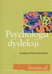 Psychologia dysleksji - Grażyna Krasowicz-Kupis