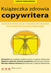 Książeczka zdrowia copywritera - Adrian Tomaszewski