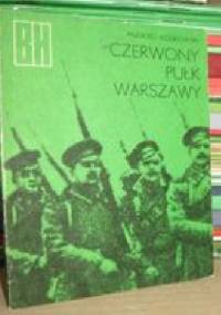 Czerwony Pułk Warszawy - Andrzej Koskowski
