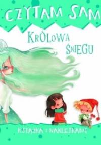 Czytam sam. Królowa śniegu. Książka z naklejkami - Roberta Zilio, Daniela Volpari