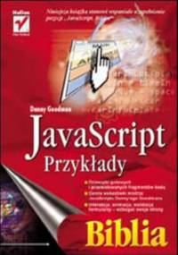 JavaScript - przykłady. Biblia - Goodman Danny