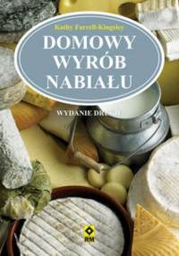 Domowy wyrób nabiału - Kathy Farrell-Kingsley