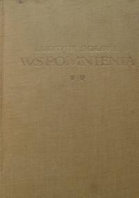 Ludwik Solski. Wspomnienia 1893 - 1954. - Alfred Woycicki