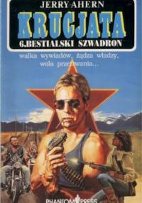 Bestialski szwadron - Jerry Ahern