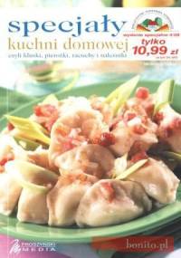 Specjały kuchni domowej, czyli kluski, pierożki, racuchy i naleśniki - praca zbiorowa