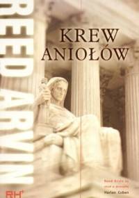 Krew aniołów - Reed Arvin