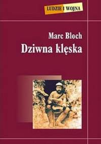 Dziwna klęska - Marc Bloch