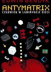 Antymatrix - Edwin Bendyk