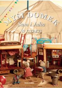Mysi Domek. Sam i Julia w cyrku - Karina Schaapman