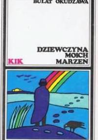 Dziewczyna moich marzeń - Bułat Okudżawa