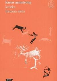 Krótka historia mitu - Karen Armstrong