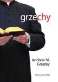 Grzechy - Andrew M. Greeley