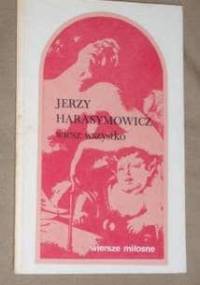 Wiesz wszystko. Wiersze miłosne - Jerzy Harasymowicz