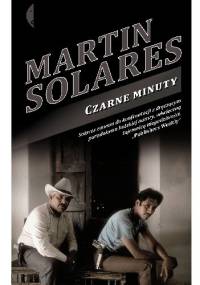 Czarne minuty - Martin Solares