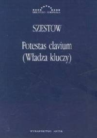 Potestas clavium (Władza kluczy) - Lew Szestow
