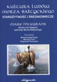 Kultura ludów Morza Bałtyckiego. Starożytność i średniowiecze