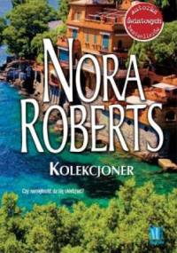 Kolekcjoner - Nora Roberts