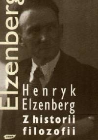 Z historii filozofii - Henryk Elzenberg