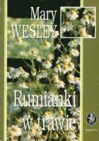 Rumianki w trawie - Mary Wesley