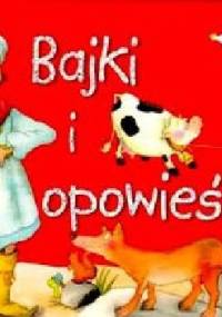 Bajki i opowieści - Marifé Gonzalez, Ana Serna Vara