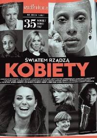 Wysokie Obcasy: wydanie specjalne, nr 1/2018. Światem rządzą kobiety - Redakcja magazynu Wysokie Obcasy