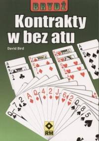 Brydż. Kontakty w bez atu - David Bird