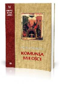 Komunia miłości - Matta el-Maskîne