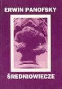 Średniowiecze - Erwin Panofsky