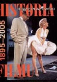 Historia filmu 1895-2005 - Jerzy Płażewski