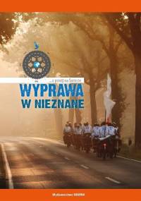Wyprawa w nieznane - Tomasz Maniura, Paulina Zakowicz