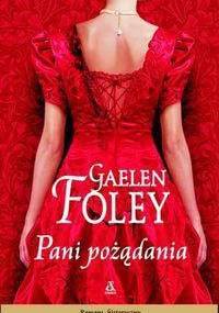 Pani pożądania - Gaelen Foley