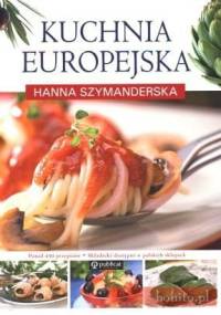 Kuchnia europejska - Hanna Szymanderska
