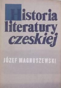 Historia literatury czeskiej - Józef Magnuszewski