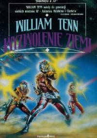Wyzwolenie Ziemi - William Tenn