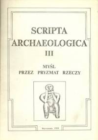 Myśl przez pryzmat rzeczy. Możliwości poznania kultury duchowej poprzez jej materialne przejawy