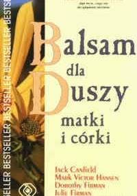 Balsam dla duszy matki i córki