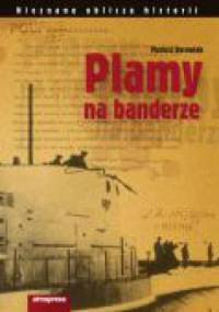 Plamy na banderze - Mariusz Borowiak