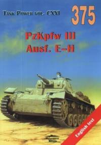 PzKpfw III Ausf. E-H. Tank Power vol. CXXI 375 - Janusz Ledwoch