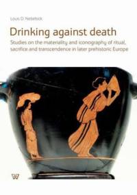 Drinking against death - D. Nebelsick Louis
