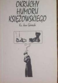 Okruchy humoru księżowskiego - Jan Górecki