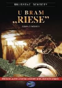 U bram "Riese" - Romuald Owczarek
