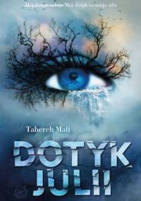 Dotyk Julii - Tahereh Mafi